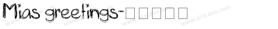 Mias greetings字体转换